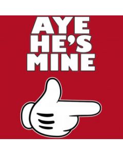 Perstransfer: Aye he's mine (hand)) 23x35 - W1