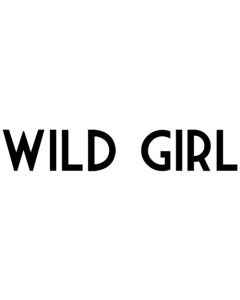 Wild Girl.   ca. 20 x 4 cm